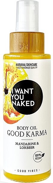 Masło do ciała Mandarin & Bay - I Want You Naked Good Karma Body Oil — Zdjęcie N1