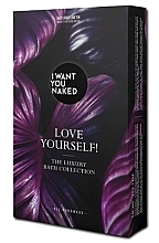 Zestaw Love Yourself - I Want You Naked The Luxury Bath Collection (bath/3*80g) — Zdjęcie N1