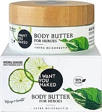 Masło do ciała Mint & Lime - I Want You Naked For Heroes Body Butter — Zdjęcie N1