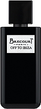 Kup Brecourt Off To Ibiza - Woda perfumowana