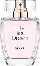 Kup Elode Life is a Dream - Woda perfumowana
