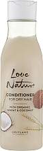 Kup Odżywka do włosów suchych z organicznym mleczkiem kokosowym i proteinami pszenicy - Oriflame Love Nature Dry Hair Conditioner