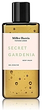 Kup Miller Harris Secret Gardenia Body Wash - Żel pod prysznic dla mężczyzn