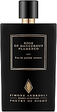 Kup Simone Andreoli Rose Of Dangerous Flamenco - Woda perfumowana