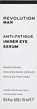 Serum przeciwzmęczeniowe pod oczy - Revolution Skincare Man Anti-fatigue Under Eye Serum — Zdjęcie N3