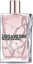 Kup Zadig & Voltaire This is Her! Unchained - Woda perfumowana