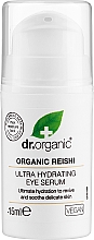 Kup Organiczne ultra nawilżające serum pod oczy - Dr Organic Reishi Ultra Hydrating Eye Serum