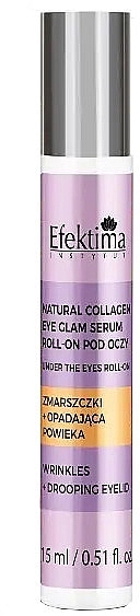 Serum po oczy Zmarszczki + opadająca powieka - Efektima Natural Collagen Wrinkles + Drooping Eyelid Roll On Eye Glam Serum — Zdjęcie N1
