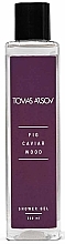 Kup Tomas Arsov Fig Caviar Wood - Żel pod prysznic