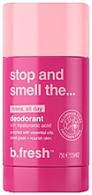 Kup Dezodorant w sztyfcie - B.fresh Stop And Smell The… Deodorant Stick