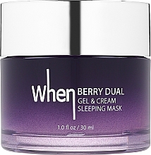 Kup Żelowo-kremowa maska do twarzy - When Berry Dual Gel Sleeping Cream Face Mask	