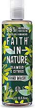 Kup Mydło w płynie do rąk Wodorosty i cytrusy - Faith In Nature Seaweed & Citrus Hand Wash