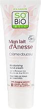 Kup Nawilżający krem do rąk - So'Bio Etic Mon Lait d'Anesse Moisturizing Hand Cream