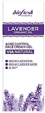 Przeciwtrądzikowy krem-żel do twarzy - BioFresh Lavender Organic Oil Acne Control Face Cream-Gel — Zdjęcie N2