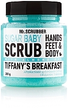 Kup Peeling cukrowy Śniadanie u Tiffany'ego - Mr.Scrubber Shugar Baby Hands Feet & Body Scrub