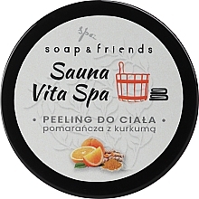 Kup Peeling do ciała Pomarańcza z kurkumą - Soap&Friends Sauna Vita Spa