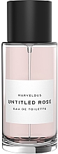 Kup Marvelous Untitled Rose - Woda toaletowa