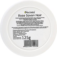 100% naturalne mydło czarne z wodą różaną - Nacomi Rose Savon Noir — Zdjęcie N2