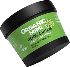 Kup Głęboko nawilżający krem do ciała Migdały i yuzu - Organic Mimi Body Cream Deep Hydrating Almond & Yuzu