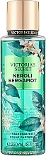 Perfumowany spray do ciała - Victoria's Secret Neroli Bergamot Fragrance Mist — Zdjęcie N1