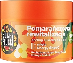 Rewitalizujący peeling cukrowy do ciała Pomarańcza i mięta - Farmona Tutti Frutti Orange And Mint Body Peeling — Zdjęcie N1