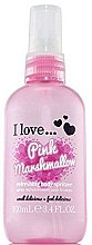 Kup Odświeżający spray do ciała - I Love... Pink Marshmallow Refreshing Body Spritzer
