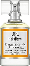 HelloHelen 3 Sisters In Marseille: Relationship - Woda perfumowana — Zdjęcie N1
