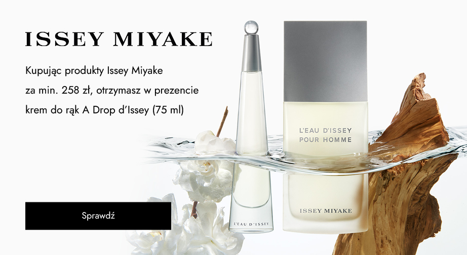Kupując produkty Issey Miyake za min. 258 zł, otrzymasz w prezencie krem do rąk A Drop d'Issey (75 ml).