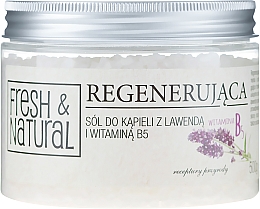 Kup Regenerująca sól do kąpieli z lawendą i witaminą B5 - Fresh&Natural