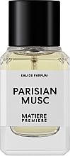 Kup Matiere Premiere Parisian Musc - Woda perfumowana