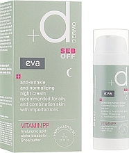 Normalizujący krem przeciwzmarszczkowy na noc - Eva Dermo Seb Off Anti-Wrinkle Night Cream — Zdjęcie N1