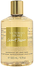 Kup Victoria’s Secret Coconut Passion Refreshing Gel Body Wash - Orzeźwiający żel pod prysznic