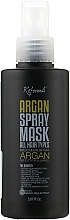 Kup Spray arganowy do wszystkich rodzajów włosów - ReformA Argan Spray Mask For All Hair Types