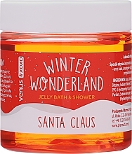 Żel do kąpieli i pod prysznic - Venus Xoxo Winter Wonderland Jelly Bath & Shower Santa Claus — Zdjęcie N1