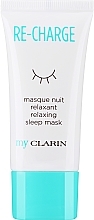 Maska do twarzy na noc Relaks - Clarins My Clarins Re-Charge Relaxing Sleep Mask — Zdjęcie N1