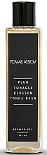Kup Tomas Arsov Plum Tobacco Blossom Tonka Bean - Żel pod prysznic