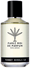 Kup Parle Moi De Parfum Tomboy Neroli/65 - Woda perfumowana