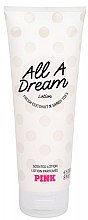 Kup Nawilżający balsam do ciała - Victoria's Secret Pink All A Dream Body Lotion