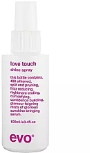 Kup Spray nabłyszczający - Evo Love Touch Shine Spray