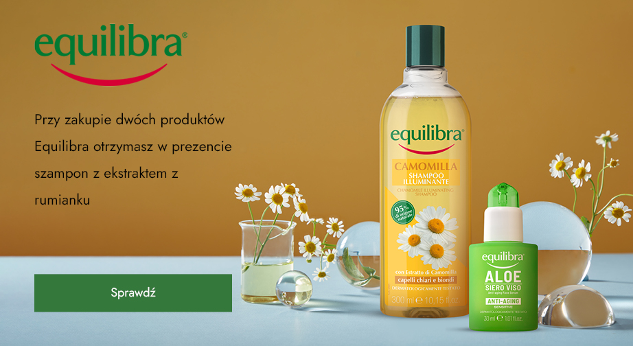 Przy zakupie dwóch produktów Equilibra otrzymasz w prezencie szampon z ekstraktem z rumianku.