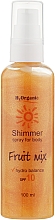 Kup Rozświetlająca mgiełka do ciała - H2Organic Shimer Spray For Body Fruit Mix SPF-10