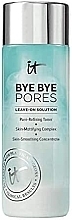 Tonik oczyszczający pory - It Cosmetics Bye Bye Pores Leave-On Solution Pore-Refining Toner — Zdjęcie N1