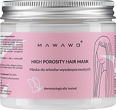 Kup Maska do włosów o wysokiej porowatości - Mawawo High Porosity Hair Mask