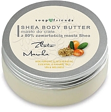 Masło do ciała z 80% zawartością masła shea Złoto Maroka - Soap&Friends Gold Of Morocco Shea Body Butter — Zdjęcie N1