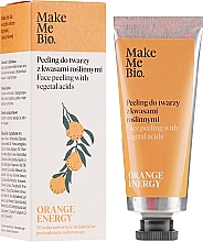 Kup Peeling do twarzy z kwasami roślinnymi - Make Me Bio Orange Energy Face Peeling With Vegetal Acids