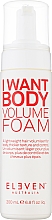 Kup Pianka zwiększająca objętość włosów - Eleven Australia I Want Body Volume Foam