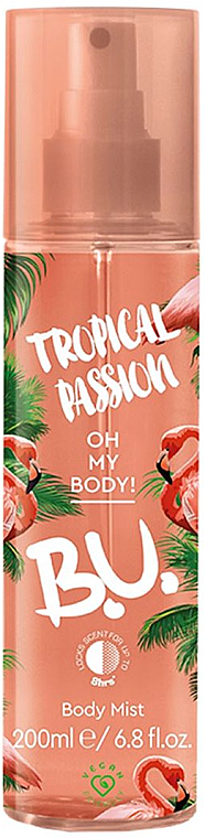 B.U. Tropical Passion - Mgiełka do ciała