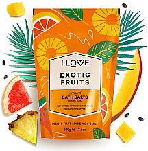 Kup Sól do kąpieli Owoce tropikalne - I Love Exotic Fruits Bath Salt