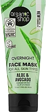 Kup Maska na noc Awokado i aloes - Organic Shop Overnight Aloe & Avocado Face Mask