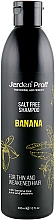 Kup Szampon do włosów bez soli z sokiem z drzewa bananowego i proteinami - Jerden Proff Banana